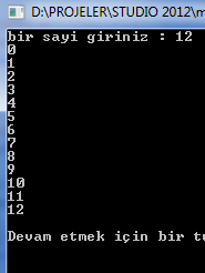 Örnek : Klavyeden girilen sayıya kadar olan bütün sayıları yan yana yazdıran c++ programını, do while döngüsünü kullanarak yazınız.