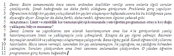 Savaş BAŞTÜRK & Gülden DÖNMEZ hedef ve kazanımlara dikkat etmeme ve programda olmayan kavramlara yer verme gibi nedenlerden Ahmet in program bilgisine yaklaşmaktadır.