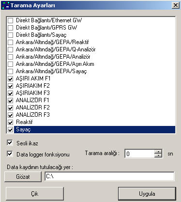 Bu pencerede ismi görülen cihazlardan taramaya dahil edilmek istenenler çift tıklanarak aşağıda görüldüğü gibi taramaya dahil edilirler.tarama aralığı istenen sıklığa göre seçilir.