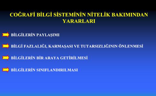 Veri Analizi Mevcut ham verilerin iģlenmesi ve analiz edilmesi sonucunda farklı kullanım amaçlarına yönelik yeni veriler elde edilebilmektedir.