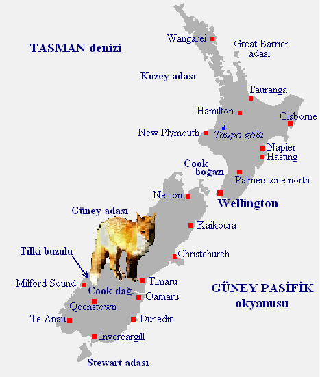 15 Yeni Zelanda (Aotearoa) 38 Kuzey ve Güney adaları ve Kuzey adada Taupo gölüyle Güney adada Tilki buzulu (Fox glacier). 2.