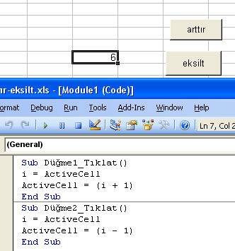 22 Excel sayfası üzerindeki butona tıklandığında sayısal olarak değer arttırma yada azaltma işlemi yapan fonksiyon oluşturulması Cevap:Öncelikle işlemler excel de buton yardımı ile yapılacağı için