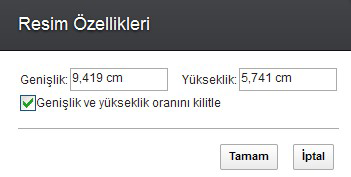 1. Özelliklerini ayarlamak istediğiniz resmi seçin, sağ tıklatın ve Resim Özellikleri seçeneğini belirleyin. 2. Genişlik ve Yükseklik alanlarına değerleri girin. 3.