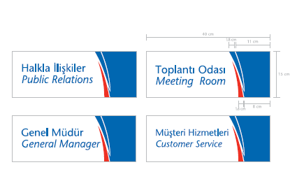 Şekil 1.6: Kapı yazı örneği 1.5. Kurumsal Kimlik Tasarımında Dikkat Edilmesi Gereken Hususlar Kurumsal kimlik tasarımı çerçevesinde tasarlanan ürünler kullanılacakları yerlere göre düşünülmelidir.