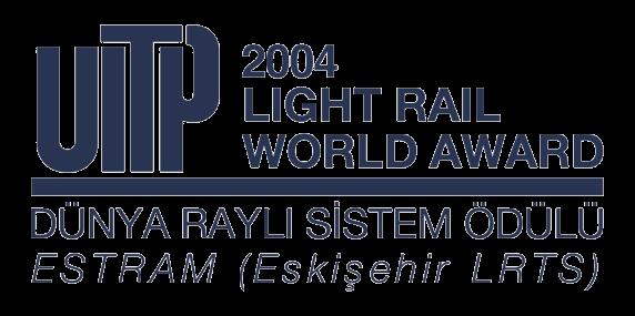RAYLI SİSTEMLERDE DÜNYA MARKASI UITP Uluslararası Toplu Taşın Birliği 2004 Dünya Raylı Sistem Ödülü nü Yapı Merkezi nin ESTRAM Projesi kazandı.