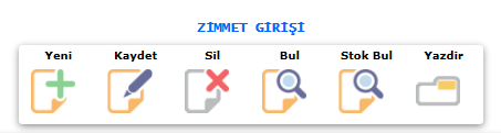 2-1-2-3.Zimmet Giriş İşlemi Zimmet girişlerinin yapıldığı ekranımızdır.