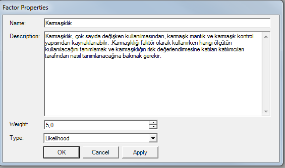 yapılacağı gibi proje değerlendirme sonuçlarına ve geçmiş projelere dayanarak da yapılabilir. Standart ağırlık değerlerinden çok sapılmaması önerilir.