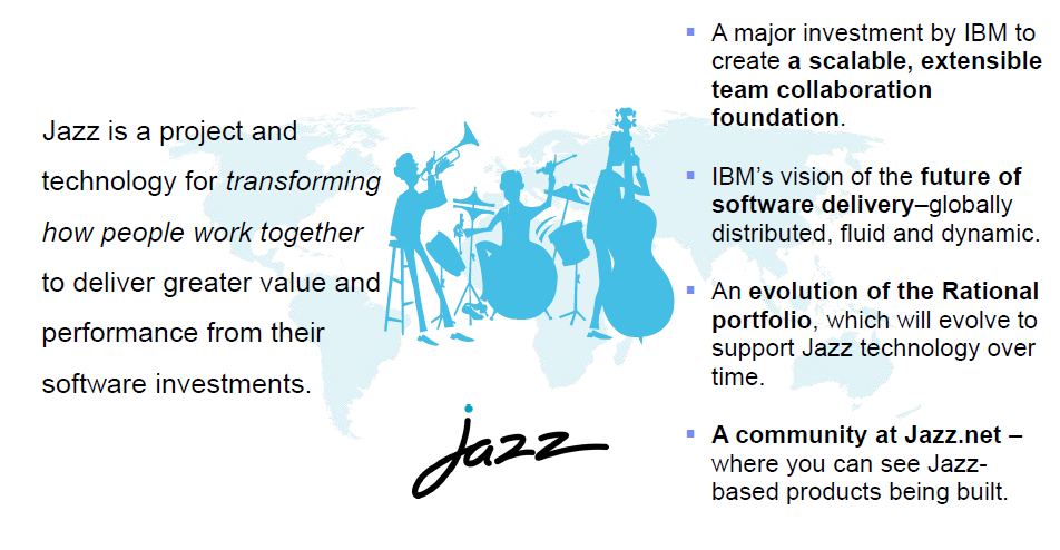 The Jazz Project: People working together to deliver great software