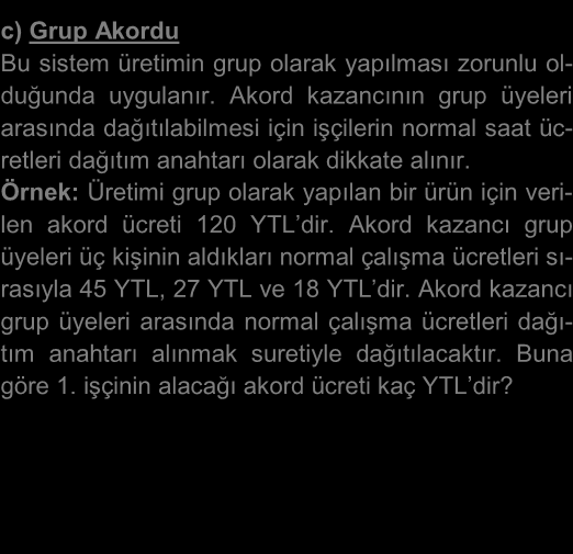 ÜCRET SİSTEMLERİ B sismd ür blirlirk işçii işbşı gçirdiği blli bir zm ss lıır Zm ölçüsü s, gü,, y yd yıl lbilir Avjlrı 1) Çlışığı sür işçilr sbi üri gri msi 2) Kly lşılbilir v yglbilir lmsı 3) Çlışlr