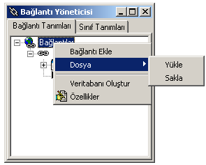 4.4 Bağlantı Yöneticisinde Bağlantı Tanımları Kısmında Yapılacak Düzenlemeler 4.4.1 Bağlantılar Üzerinde Yapılan Ayarlamalar Bağlantı Tanımları kısmında Bağlantılar üzerinde sağ tuşla açılan menüden;