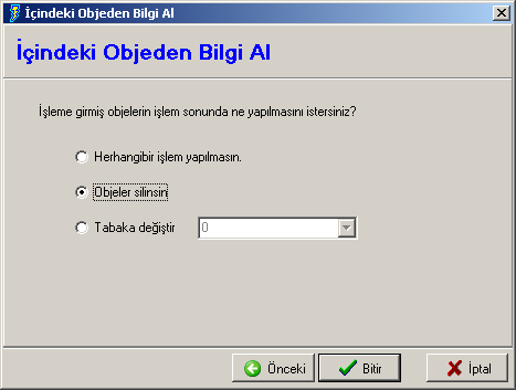 Birinci seçenek işaretlenir, ikinci seçenek başka veritabanından obje bilgisi diğer objenin içinde olan bir tablodan bilgi almak için kullanılır.