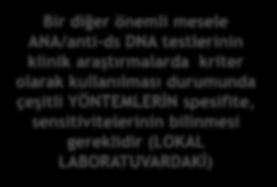 Klinik olarak yüksek şüphe olan olgularda Önceki testlerin sonuçlarına bakılmadan spesifik antikorların saptanmasında KLİNİSYENİN