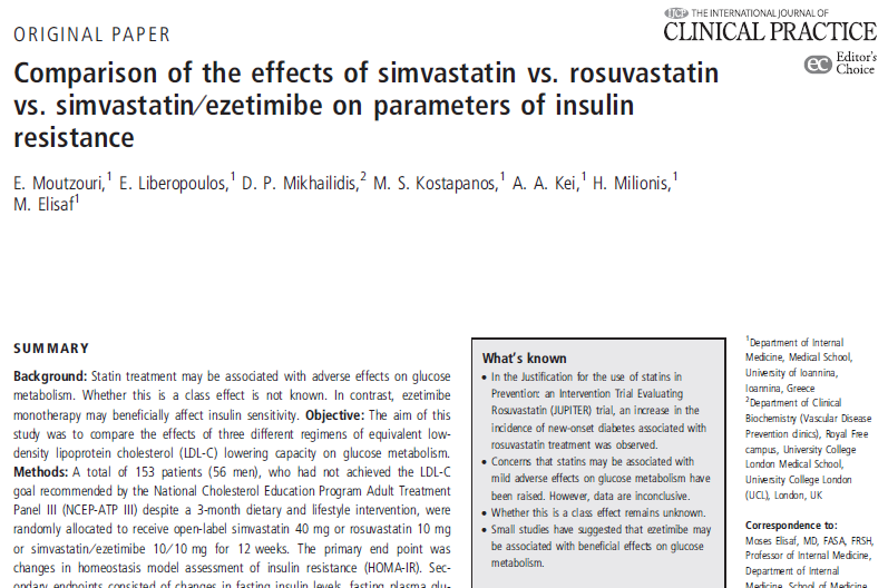 Simvastatin 40 mg(n=55), rosuvastatin10mg (n=45), simvastatin / ezetimib 10mg/10mg (n=53),12 hafta tedavileri sonrası insulin direnci değerlendirme (HOMA-IR) ve açlık insülin düzeylerini çalıştılar.