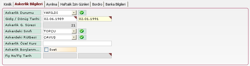 3 numaralı alanda, Kimlik, Askerlik Bilgileri, Ayrılma, Haftalık Đzin Günleri, Bordro ve Banka Bilgileri sekmeleri bulunmaktadır.