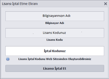 Lisansınızı iptal edeceğiniz alandır. E-Mail:Sistemimizde tanımla email adresinizi girebileceğiniz alandır. Şifre: Sistemimizde tanımla şifreyi girebileceğiniz alandır.