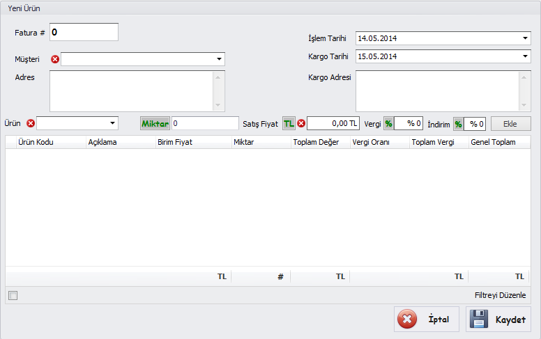Fatura #: Fatura Numarasını Yazacağınız Alandır. Müşteri: Müşteriyi Seçeceğiniz Alandır. Adres: Müşterinin Adresini Yazacağınız Alandır. İşlem Tarihi: Faturanın Kesildiği Tarihi Yazacağınız Alandır.