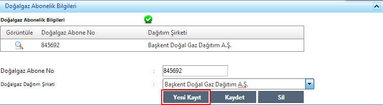 Firma kendine uygun bir şekilde Şekil 31 daki alanları doldurarak doğalgaz abonelik bilgileri Yeni Kayıt butonuna tıklayarak işlemini tamamlayabilir.