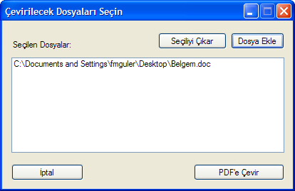 Bu pencerede dosya ekle düğmesine basarak çevirmek istediğiniz ofis belgelerini seçin.