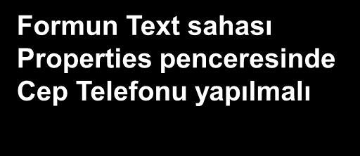 Örnek 16 Cep Telefonu Form Uygulaması private void button1_click_1(object sender, EventArgs e) textbox1.