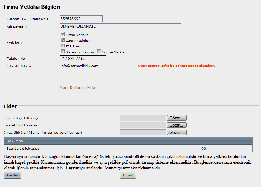 b) Şekil 20. Firma Bilgileri ve Firma Yetkilisi Bilgileri Değişiklik Ekranı.