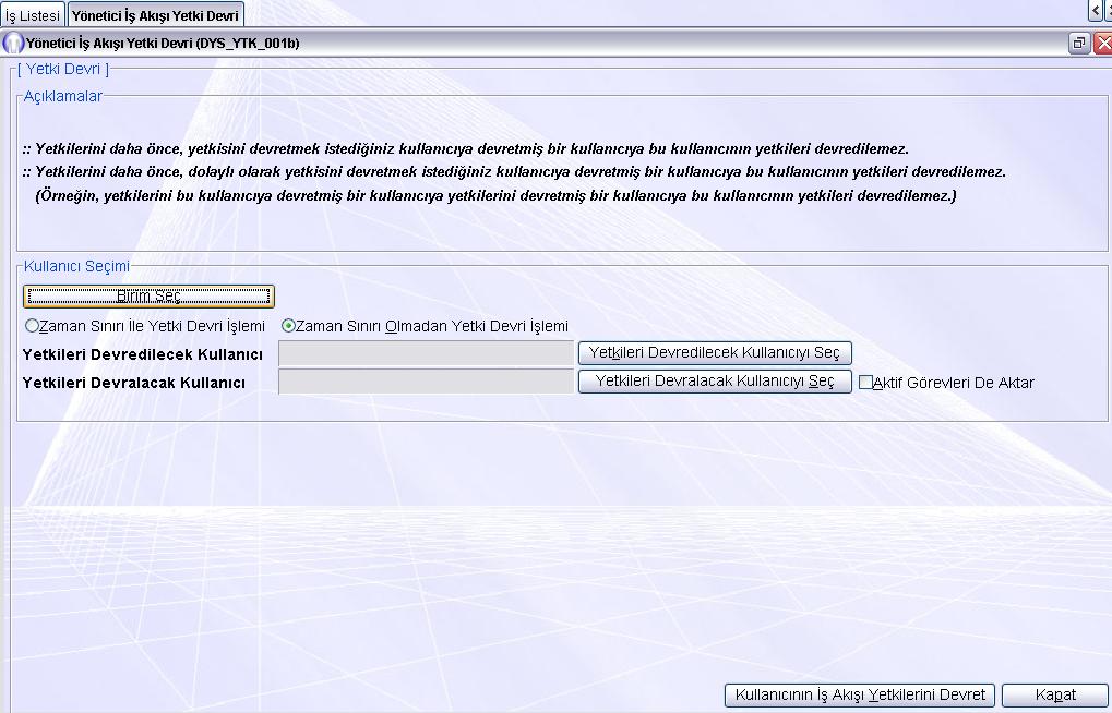 DYS Yönetici Ekranları - Yetki Devri Ekranı DYS