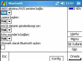 Bluetooht seçeneğini seçin Alt kısımdan Konfig seçeneğini seçin Not: GNSS alıcısına /VX/S serisine bağla; yazan alanda Daha önce eşleşmiş cihazın model ve seri numarası görünür, yok
