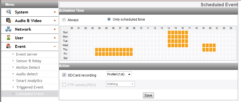 Scheduled Event Activation Time Action > > Always : Aktivasyon süresinden bağımsız olarak FTP sunucusu aracılığıyla her zaman kullanabilirsiniz.