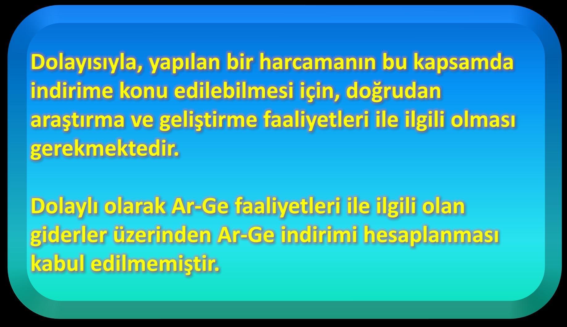 gideri 5.000.000 TL dir. KVK 10. madde hükmüne göre, Söz konusu 50 personelin 20 si kısmi olarak (yarı zamanlı) Ar-Ge departmanında çalışmaktadır.