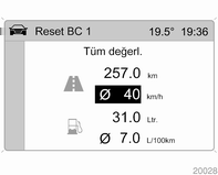 94 Göstergeler ve kumanda birimleri Ortalama tüketim Ortalama yakıt tüketimi gösterilir. Ölçüm her an sıfırlanabilir. Yolculuk mesafesi Kat edilen yolculuk mesafesi gösterilir.