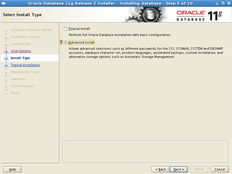 8. 2 seçenek karşımıza çıkıyor. Typical install basit konfigürasyon seçeneklerini bize sunar. Biz Advanced install seçeneğini seçip ilerleyeceğiz. 9. 8.