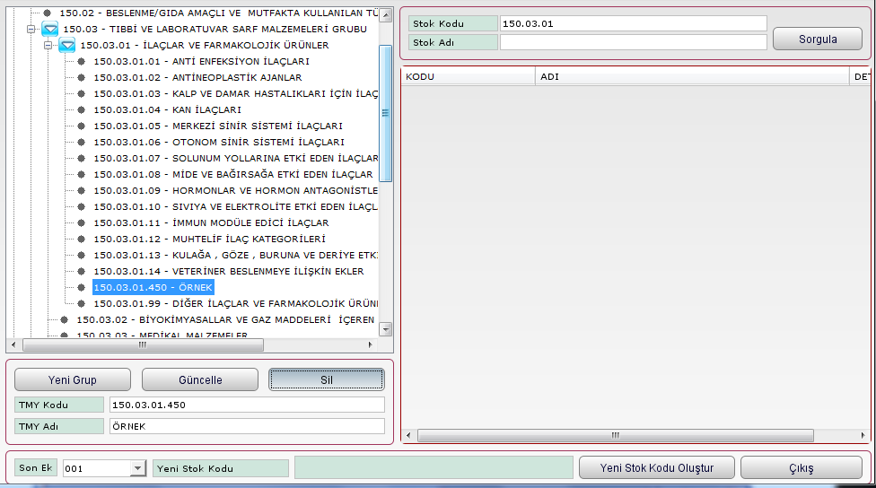 Stok kodu yardım penceresinden tanımlanan ilaç veya malzemenin taģınır kod grubu belirlenir.
