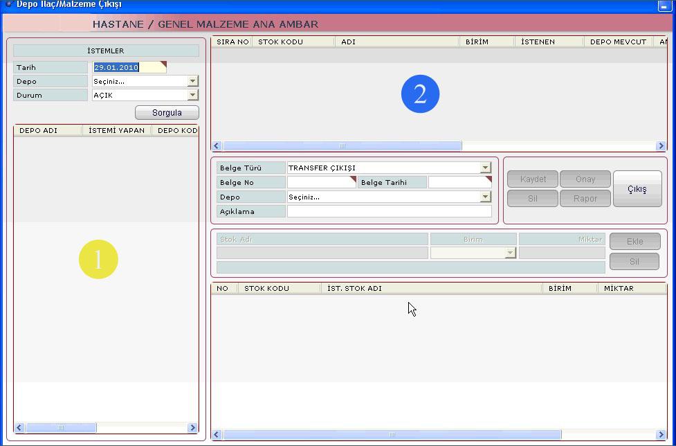 Resim 1.90: Depo ilaç/malzeme çıkıģı formu Depo / Ġlaç Malzeme ÇıkıĢ formu iki kısımdan oluģur.