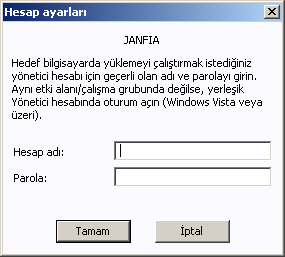 Yönetici ayrıcalıkları olan bir kullanıcı adı girin (yönetici grubunun bir üyesi olan bir kullanıcı adı). Tamam'ı tıklatarak onaylayın.