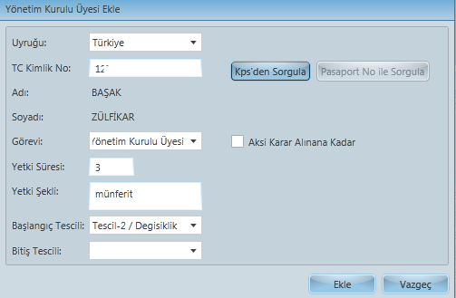 Kullanıcıların karşısına aşağıdaki ekran çıkmaktadır. Eklenecek olan kişi TC vatandaşı ise TC kimlik no değil ise, uyruğu seçilerek pasaport numarası ile bilgileri çekilmektedir.