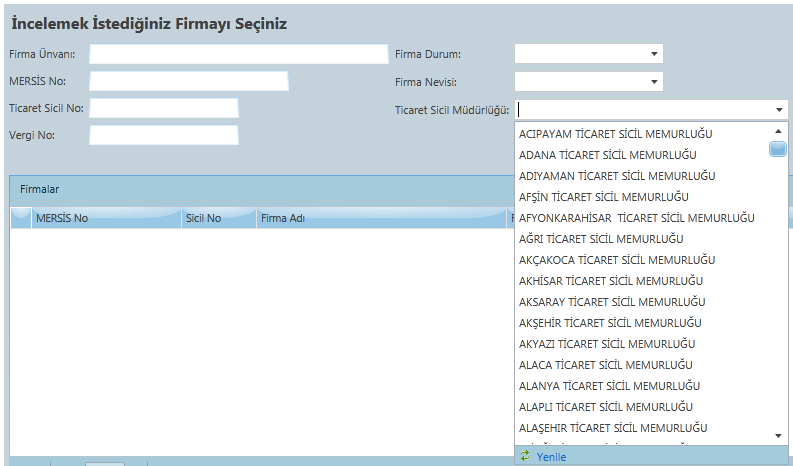 Ticaret Sicil Müdürlüğü açılır kutucuğunda bütün Ticaret Sicil Memurluğu isimleri seçenek olarak bulunuyor.