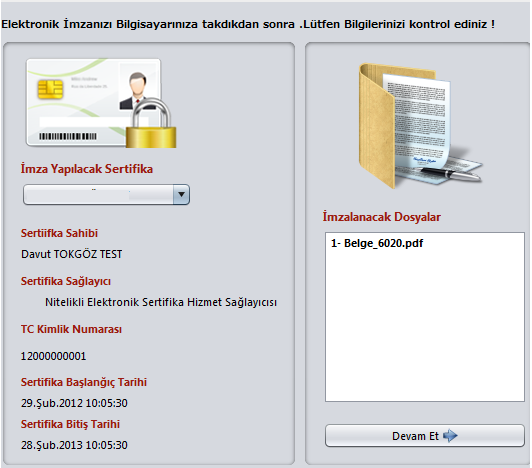 Bu ekranda elektronik imzanın