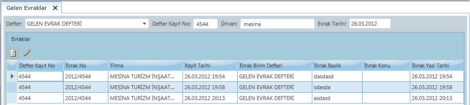 Listenin üst kısmında bulunan sorgulama bölümünde aranacak evrak defter kayıt no, unvan ve evrak tarihi alanları doldurulur ve enter tuşuna basarak sorgulanır.