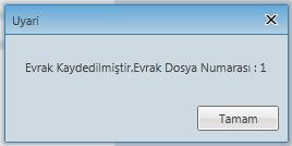 Tamam dugmesine bastiktan sonra evrak giden evrak listesine eklenir ve asagidaki ekran acilir. Bu ekranda kaydedilen bilgiler mevcuttur ve tekrar uzerinde degisiklik yapilip kaydedilebilinir.