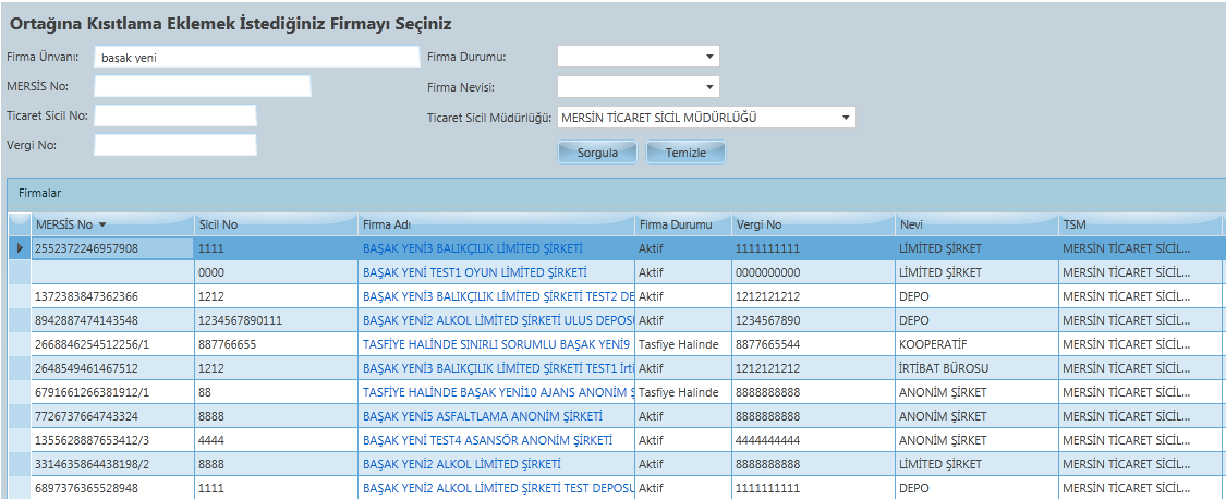 İlgili firma seçildikten sonra aşağıdaki gibi bir ekran gelmektedir. Sol taraf firma ortaklarını göstermektedir.