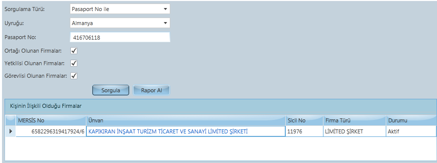 Yabancı uyruklu kişilerin üzerindeki firmalara ulaşılabilmesi için pasaport No ile arama