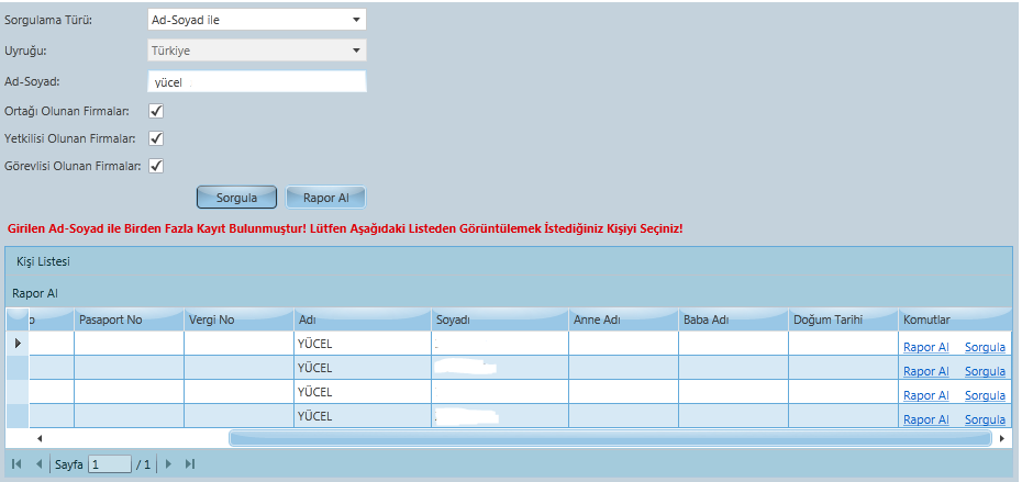 Ad soyad ile arama yapıldığında ilgili kişiler üzerindeki firmalar için seçenekler gelmektedir.