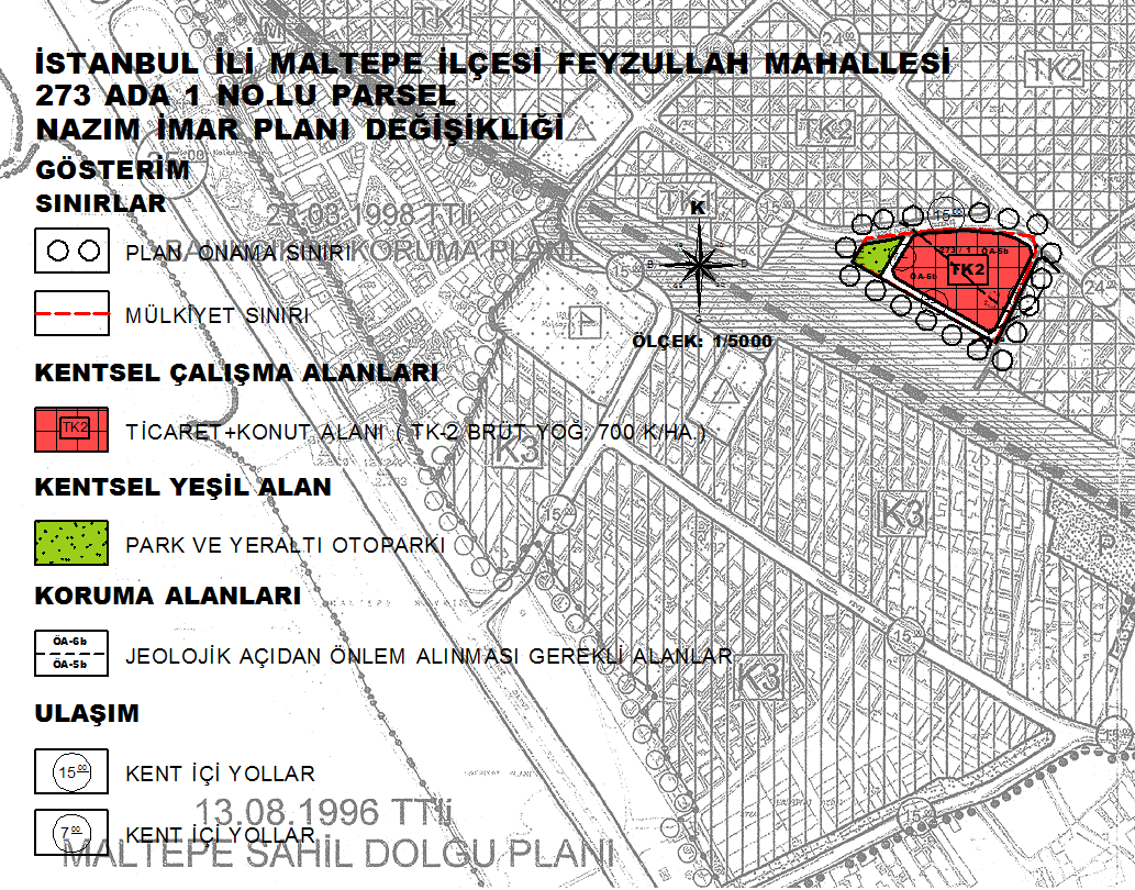 6.2. 1/5.000 Ölçekli Nazım Ġmar Planı İstanbul İli, Maltepe İlçesi, Feyzullah Mahallesi sınırları içerisinde bulunan 273 ada 1 no.lu parsele yönelik ÖYK nın 24.05.