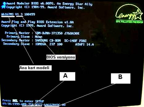 AWARD BIOS BIOS güncelleme işlemini anakartımızın markasına ve modeline göre yaparız. Bu sebeple anakartımızın markasını ve modelini öğrenmek durumundayız.