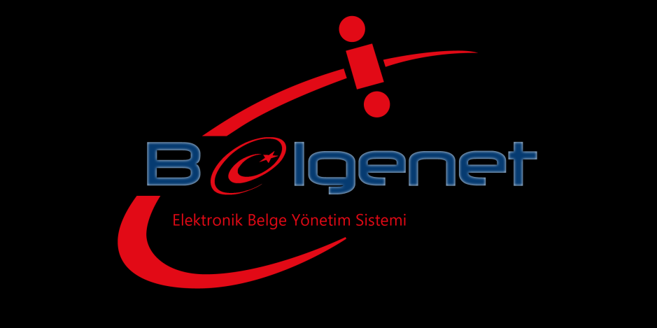 Belgenet ELEKTRONİK BELGE YÖNETİM SİSTEMİ (Sistem