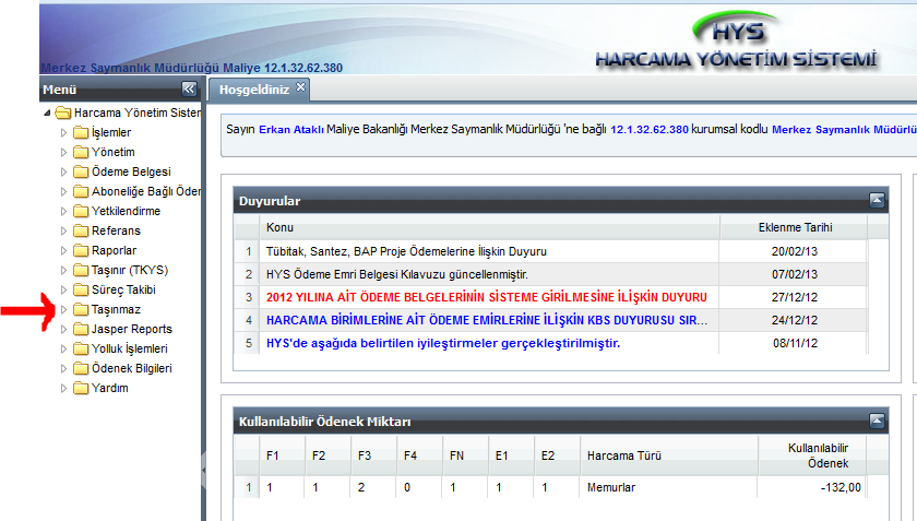 htm adresinden Harcama Yönetim Sistemine (HYS) ye giriş yapılır; Şekil-1 2- Harcama