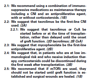 KDIGO İmmunsupresif Tedavi Önerileri İdame Erken Dönem KNİ + Antiproliferatif ± KS KNİ de öncelikli tercih Tac Tac veya CsA nakilden önce veya hemen nakille başlanmalı Antiproliferatifte