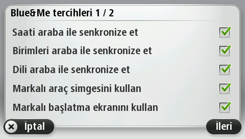 Ayarlarınızı senkronize etme Blue&Me-TomTom 2 navigasyon cihazınızdaki bazı ayarları araç ayarlarınız ile senkronize edebilirsiniz. Senkronize edilebilen ayarlar arasında dil, saat ve birimler vardır.