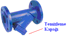Pislik tutucu: Tesisattaki her türlü yabancı maddeyi (kum, çakıl, pislik vb.) temizler.