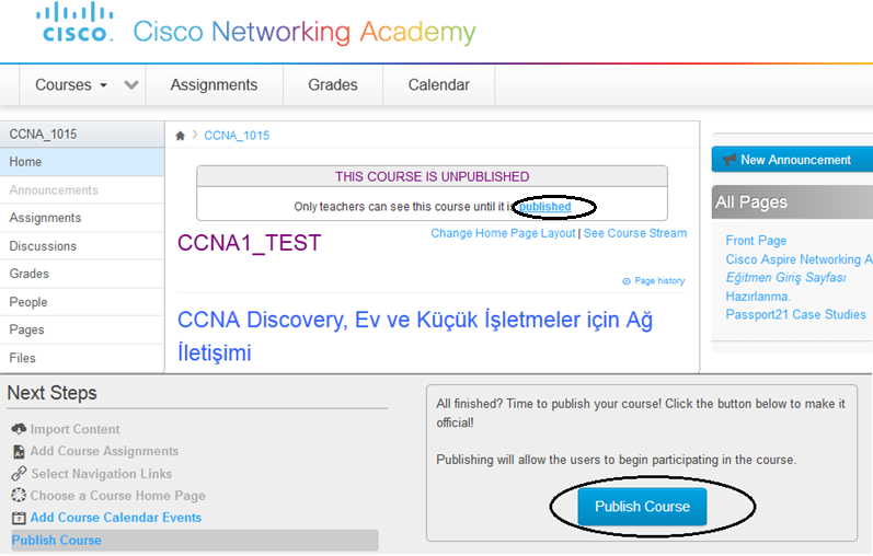 Kursun Yayına Alınması Kurs ana sayfasında «published» linki tıklanır.