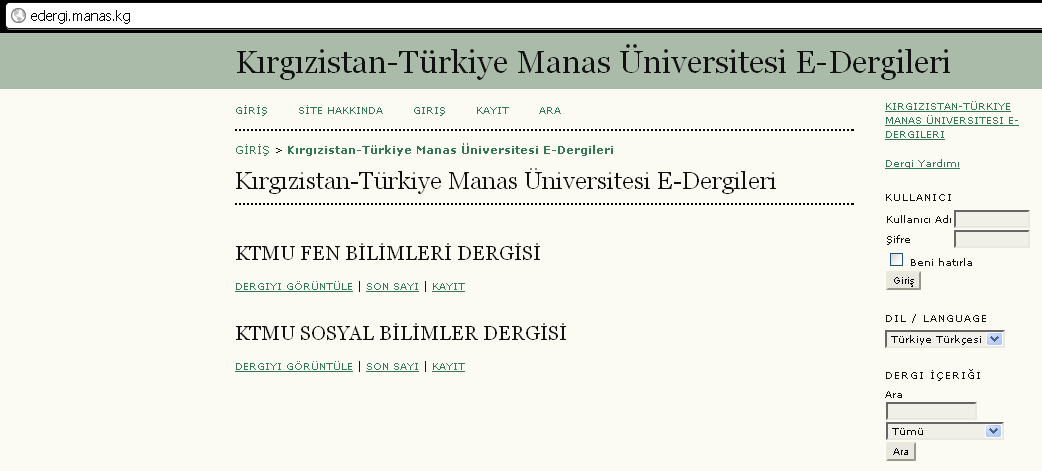 YAPILMAKTA OLAN İŞLER Açık kaynak kodlu bir internet hizmeti olan edergi.manas.edu.